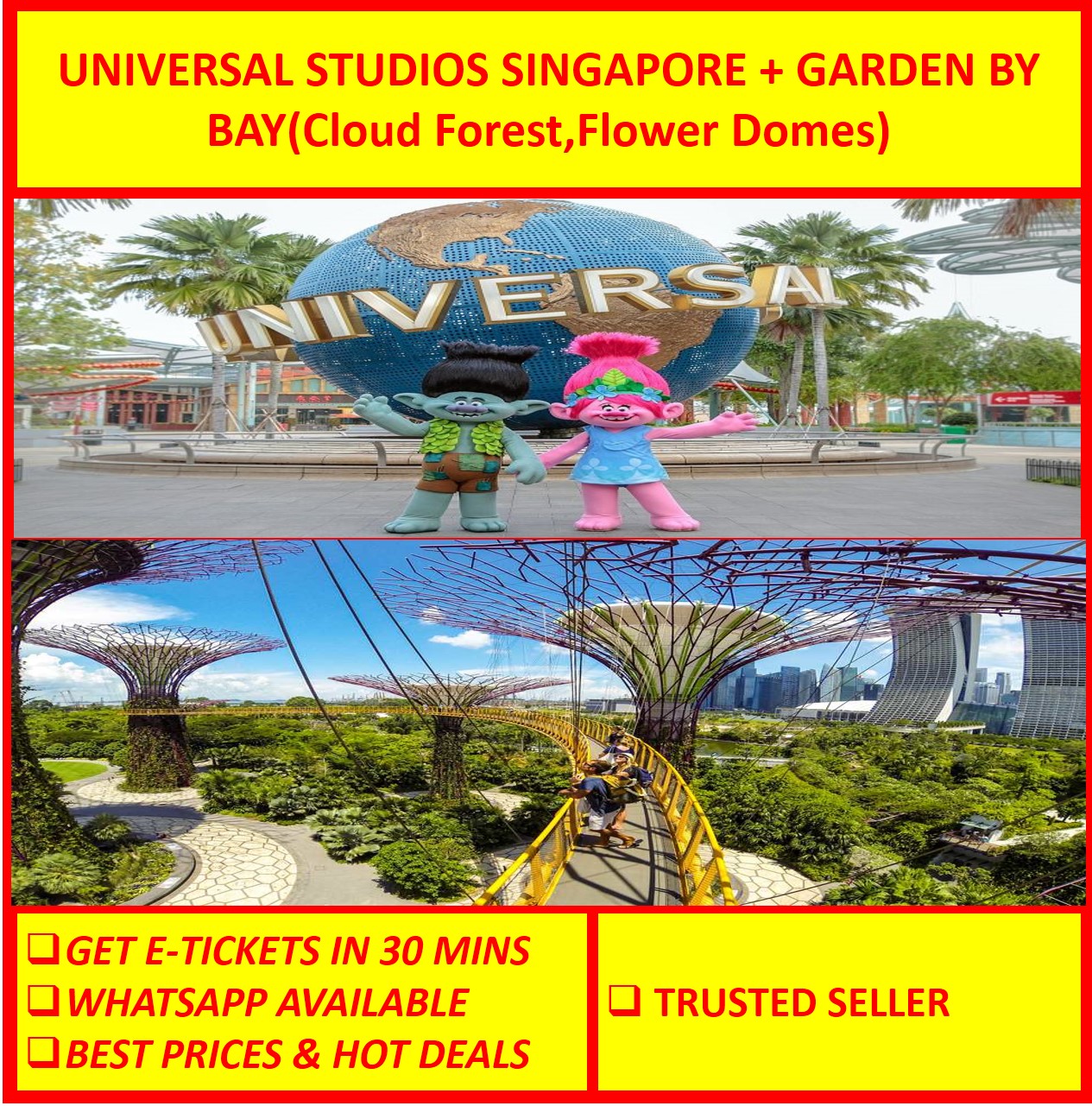 Universal Studios Singapore + Gardens by the Bay -